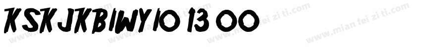 KSKJKBIWYI0 13 00字体转换